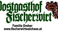 Postgasthof Fischerwirt*** - Familie Dreher