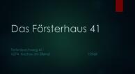Das F&ouml;rsterhaus 41
