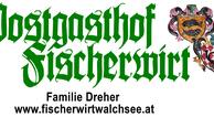 Postgasthof Fischerwirt - Familie Dreher