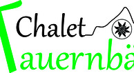 Chalet Tauernb&auml;r